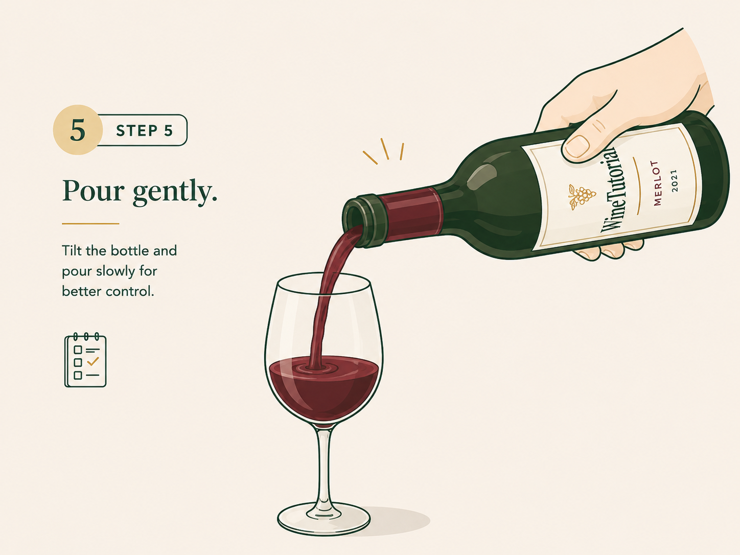 Pouring wine slowly into a glass at a controlled angle